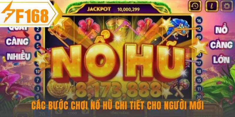 Cách chơi nổ hũ tuân theo quy trình 4 bước đơn giản