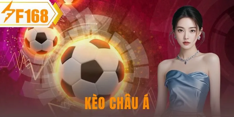 kèo châu á