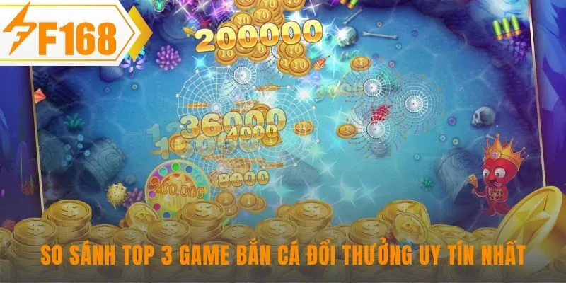 So sánh game bắn cá online giúp bạn chọn lựa phù hợp nhất
